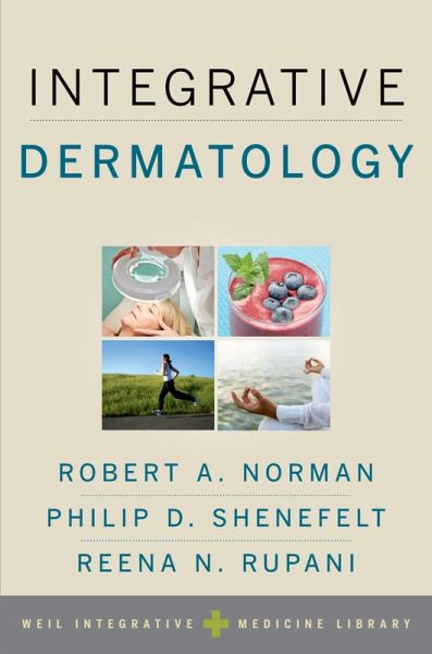 Integrative Dermatology (eBook, PDF) Integrative Dermatology (eBook, PDF)
