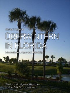 Überwintern in Florida (eBook, ePUB) - Cappeller, Michael