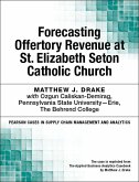 Forecasting Offertory Revenue at St. Elizabeth Seton Catholic Church (eBook, ePUB)