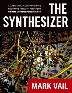 The Synthesizer (eBook, ePUB) - Vail, Mark