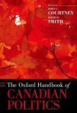 The Oxford Handbook of Canadian Politics (eBook, PDF) The Oxford Handbook of Canadian Politics (eBook, PDF)