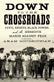 Down to the Crossroads (eBook, ePUB)