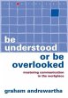 Be Understood or Be Overlooked (eBook,... - Bild 1