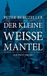 Der kleine weiße Mantel (eBook, ePUB) - Bild 1