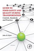 Guide to Food Safety and Quality During Transportation (eBook, ePUB)