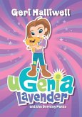 Ugenia Lavender and the Burning Pants (eBook, ePUB) Ugenia Lavender and the Burning Pants (eBook, ePUB)