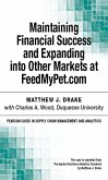 Maintaining Financial Success and Expanding into Other Markets at FeedMyPet.com (eBook, PDF)