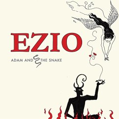 Adam And The Snake - Ezio Adam And The Snake - Ezio