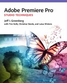 Adobe Premiere Pro Studio Techniques (eBook, PDF)