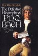 Definitive Biography of P.D.Q. Bach... - Bild 1