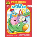 School Zone Preschool Super Scholar Workbook