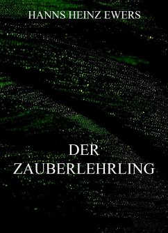 Der Zauberlehrling (eBook, ePUB) - Ewers, Hanns Heinz