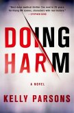 Doing Harm (eBook, ePUB) Doing Harm (eBook, ePUB)