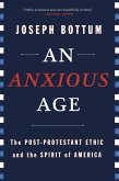 An Anxious Age (eBook, ePUB)