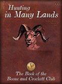 Hunting in Many Lands (eBook, ePUB) Hunting in Many Lands (eBook, ePUB)