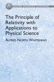 The Principle of Relativity with Applications to Physical Science (eBook, ePUB)