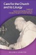 Care for the Church and Its Liturgy... - Bild 1