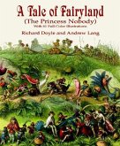 A Tale of Fairyland (the Princess Nobody) (eBook, ePUB)