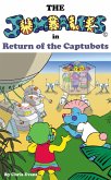 Jumbalees in Return of the Captubots (eBook, ePUB) Jumbalees in Return of the Captubots (eBook, ePUB)