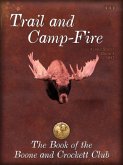 Trail and Campfire (eBook, ePUB) Trail and Campfire (eBook, ePUB)