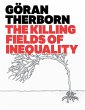 The Killing Fields of Inequality... - Bild 1
