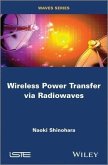 Wireless Power Transfer via Radiowaves (eBook, ePUB)