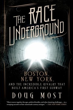 The Race Underground (eBook, ePUB) - Most, Doug