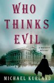 Who Thinks Evil (eBook, ePUB)