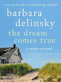 The Dream Comes True (eBook, ePUB)
