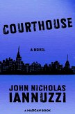 Courthouse (eBook, ePUB)
