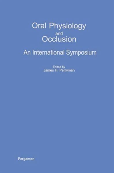Oral Physiology and Occlusion (eBook, ePUB)
