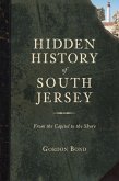 Hidden History of South Jersey (eBook, ePUB)