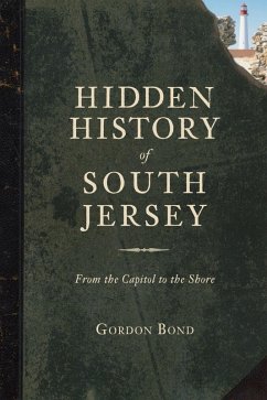 Cover Hidden History of South Jersey (eBook, ePUB)