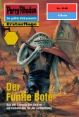 Der Fünfte Bote (Heftroman) / Perry Rhodan-Zyklus &quote;Der Sechste Bote&quote; Bd.1946 (eBook, ePUB)