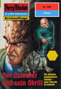 Der Oxtorner und sein Okrill (Heftroman) / Perry Rhodan-Zyklus 