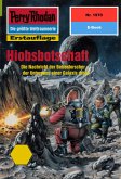 Hiobsbotschaft (Heftroman) / Perry Rhodan-Zyklus "Materia" Bd.1970 (eBook, ePUB) Hiobsbotschaft (Heftroman) / Perry Rhodan-Zyklus "Materia" Bd.1970 (eBook, ePUB)