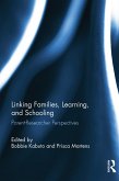 Linking Families, Learning, and Schooling (eBook, ePUB)