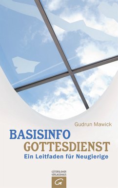 Basisinfo Gottesdienst (eBook, ePUB) - Mawick, Gudrun