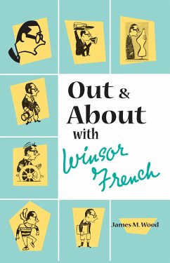 Out and About with Windsor French (eBook, ePUB) - Wood, James M.