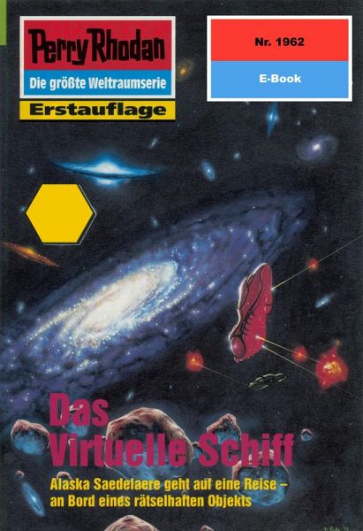 Das Virtuelle Schiff (Heftroman) / Perry Rhodan-Zyklus Das Virtuelle Schiff (Heftroman) / Perry Rhodan-Zyklus