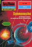 Sonnenecho (Heftroman) / Perry Rhodan-Zyklus "Materia" Bd.1975 (eBook, ePUB)