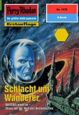 Schlacht um Wanderer (Heftroman) / Perry Rhodan-Zyklus "Materia" Bd.1978 (eBook, ePUB)