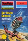 Der letzte General (Heftroman) / Perry Rhodan-Zyklus 