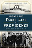 Aboard the Fabre Line to Providence (eBook, ePUB)