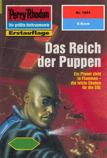 Das Reich der Puppen (Heftroman) / Perry Rhodan-Zyklus Das Reich der Puppen (Heftroman) / Perry Rhodan-Zyklus
