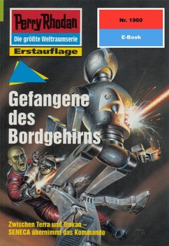 Gefangene des Bordgehirns (Heftroman) / Perry Rhodan-Zyklus 