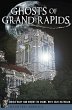Ghosts of Grand Rapids (eBook, ePUB) - Bild 1