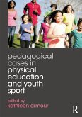 Pedagogical Cases in Physical Education and Youth Sport (eBook, ePUB)