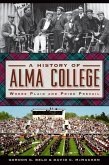 History of Alma College (eBook, ePUB)