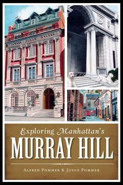 Cover Exploring Manhattan's Murray Hill (eBook, ePUB)